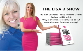 #2 Podcast – Kim Johnson – Tony Robbins Coach – Author Nail it in 90.